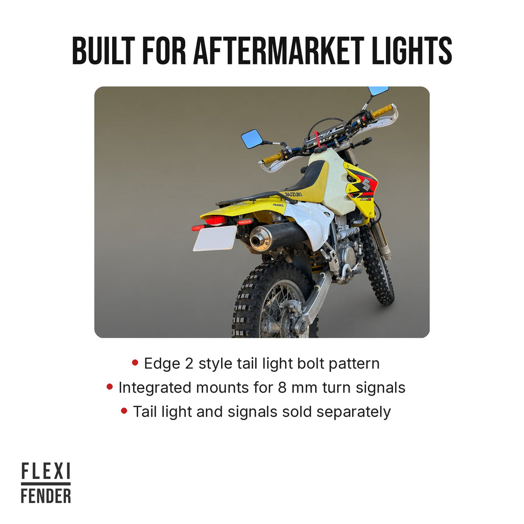 Flexi Fender DR-Z400 kit fits Edge 2 style tail lights and 8 mm aftermarket turn signals